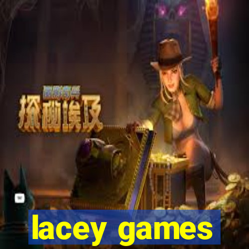 lacey games